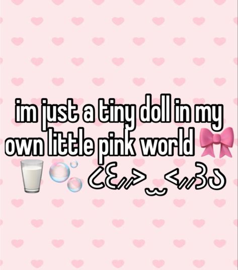 Cutecore Whispers, Girly Whispers, Pink Obsession, Kawaii Core, Pink Life, Pink Quotes, Pink Girly Things, Girly Quotes, Cute Memes