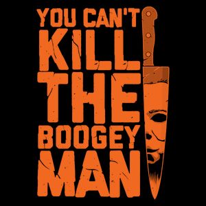 Boogeyman - Halloween - Horror - Distressed Quote - Orange Classic Monsters Vintage Horror, Vintage Horror Women, Halloween Michael Myers Wallpaper, Horror Women, Vintage Horror Art, Horror Pics, Michael Meyers Halloween, Horror Villians, Michael Myers Art