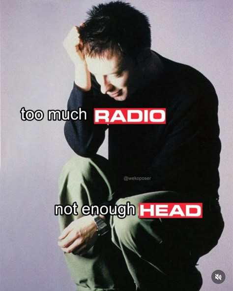 Radio Head, Music Nerd, I'm A Loser, Thom Yorke, My Music Taste, The Smiths, Music Memes, Radiohead, Music Taste