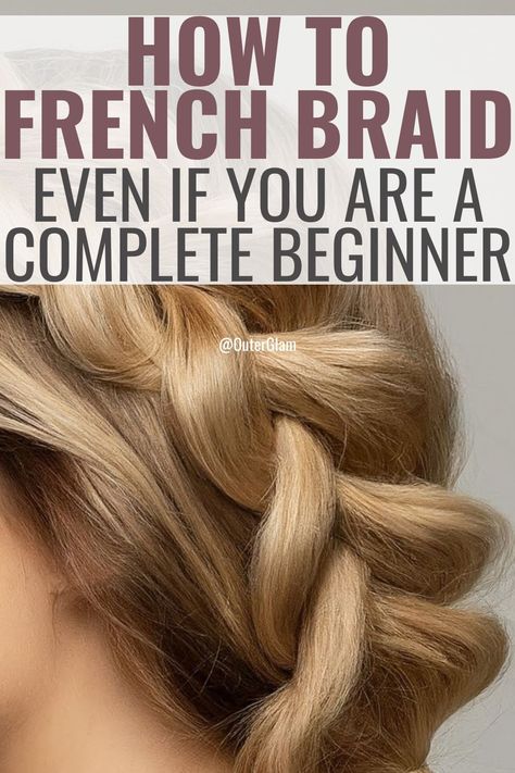 Whether it's your first attempt or you've tried and failed before, mastering the French braid can seem daunting. If you're looking to finally get it right and create beautiful braids on your own hair, this guide is for you. Discover easy-to-follow steps and practical tips that will help you achieve the perfect French braid from the comfort of your home. How To Self French Braid Hair, Cool French Braids, Learn To French Braid Your Own Hair, French Braid Self Tutorials, French Braid Videos Step By Step, Easy Self French Braid, How To French Braid Your Own Hair Easy, Diy French Braid On Yourself, Tips For French Braiding