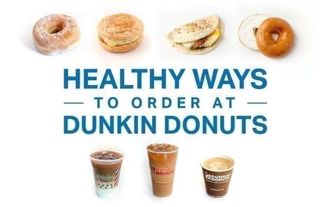 The Healthiest Ways to Order at Dunkin’ Donuts Ww Dunkin Donuts Coffee, Healthy Dunkin Donuts Drinks, Dunkin Donuts Breakfast, Dunkin Donuts Iced Coffee Recipe, Dunkin Donuts Menu, Dunkin Donuts Iced Coffee Orders, Macro Eating, Coffee Dunkin, Healthy Iced Coffee