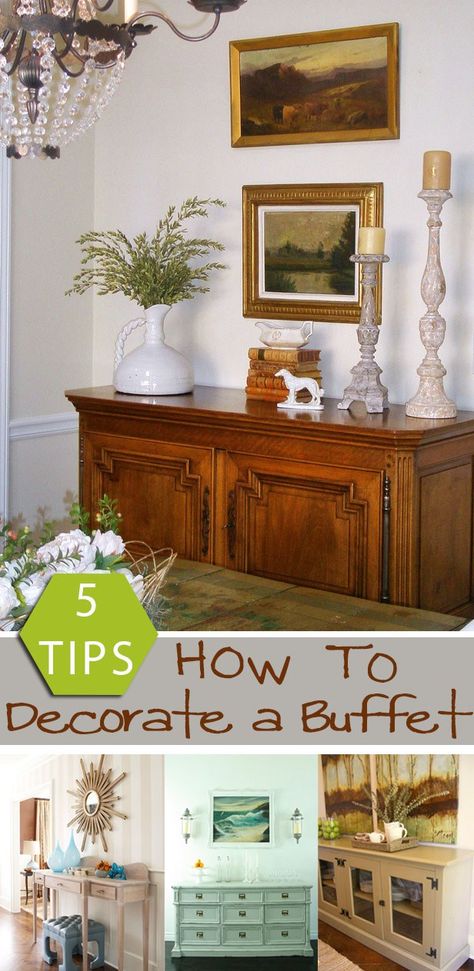 5 tips how to decorate a buffet Buffet Decor Ideas, How To Decorate A Buffet, Decorating A Buffet, How To Decorate A Sideboard, Dining Room Buffet Table Decor, Dining Room Buffet Decor, Dining Room Buffet Table, Buffet Table Decor, Dining Room Server