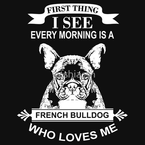 Bulldog Meme, French Bulldog Quotes, Bulldog Quotes, Cute Dog Costumes, French Bulldog Art, Frenchie Mom, Frenchie Bulldog, Frenchie Puppy, Bulldog Lover