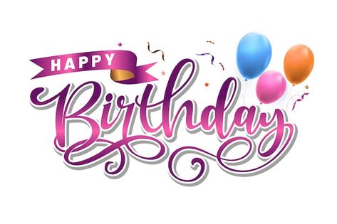 Birth Day, Happy Birth, Birthday Greetings, Premium Vector, Promotion, Happy Birthday, Typography, Neon Signs, Birthday