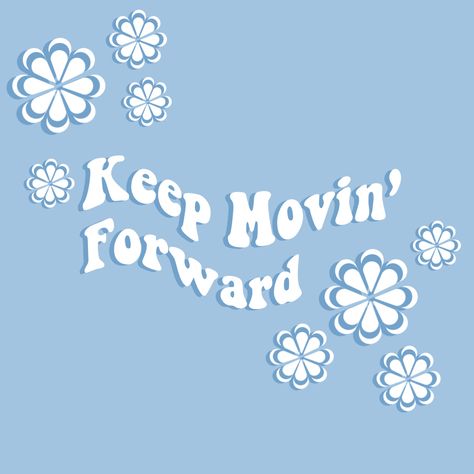 blue white quote inspirational keep moving forward background aesthetic artwork Periwinkle Aesthetic Quotes, Inspiring Quotes Blue Background, Meet The Robinsons Aesthetic, Soft Blue Aesthetic Quotes, Quotes Blue Aesthetic, Blue Quotes Aesthetic, Splatoon Blue, Blue Aesthetic Quotes, Aesthetic Blue Background