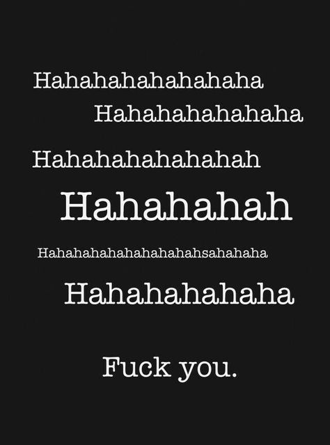 Seriously...keep your threats to yourself bitch Favorite Words, Sarcastic Quotes, The Words, Wise Words, Favorite Quotes, I Laughed, Anger, Me Quotes, Words Of Wisdom