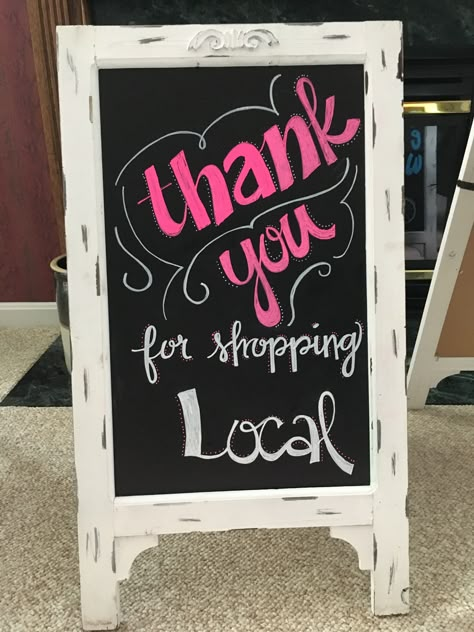 Local Boutique Chalkboard Signs For Store Fronts, Boutique Chalk Signs Ideas Store Fronts, Store Front Chalkboard Signs, Craft Fair Chalkboard Sign, Shop Small Chalkboard Signs, Chalkboard Signs Business Ideas, Retail Sandwich Board Ideas, Cute Boutique Chalkboard Signs, Shop Local Chalkboard Sign