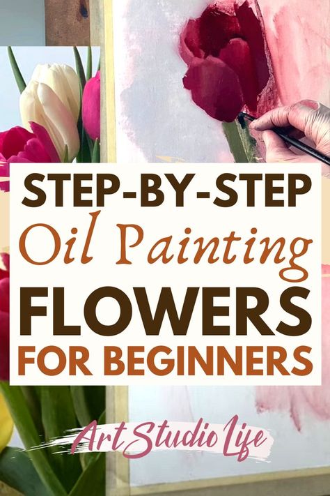 First Oil Painting, Acrylic And Oil Painting, Flower Art Painting Oil, Oil Painting Tutorials Step By Step, Easy Oil Paintings For Beginners, How To Oil Paint For Beginners, How To Paint With Oil Paint, Oil Painting For Beginners Step By Step, Oil Painting Tutorial Step By Step