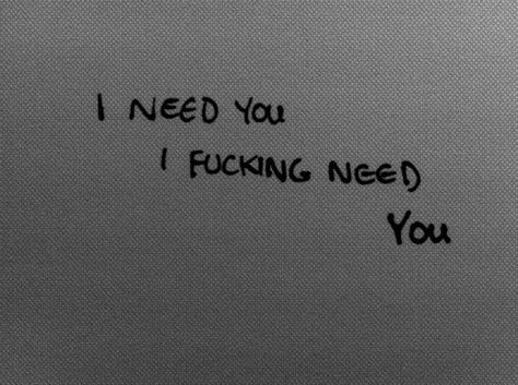 i need you I Need You, Need You, The Words, Black And White, Tumblr, White, Black