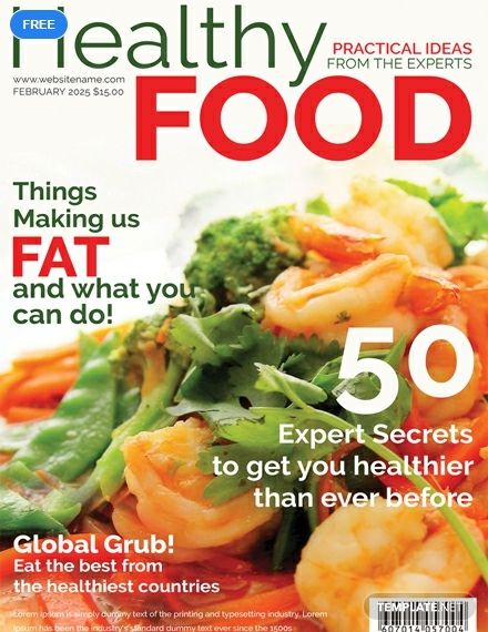 A first-rate magazine cover template designed to feature healthy food options. Download this for free and be able to use professionally formatted layouts, including high-quality photos and graphic files. Easy to edit and fully customizable. Magazine Cover Template, Health Magazine Cover, Magazine Recipes, Cat Treat Recipes, Healthy Food Options, Food Covers, Health Breakfast, Idee Pasto Sano, Easy Beef