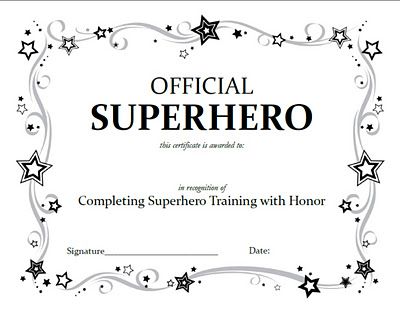 Love the idea of an "official" superhero certificate. Distribute to participants! Superhero Camp, Superhero Vbs, Super Hero Day, Silhouette Disney, Superhero Classroom Theme, Superhero Crafts, Superhero Classroom, Super Hero Theme, Avengers Party