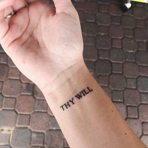 thy will - times new roman font #tattoo #thywill #wrist Thy Will Tattoo, Wrist Word Tattoos, Wrist Text Tattoo, Wrist Writing Tattoo, Roman Font Tattoo, Roman’s 12:10 Tattoo, Times New Roman Tattoo, Thy Will Be Done Tattoo, Roman’s Bible Verse Tattoo