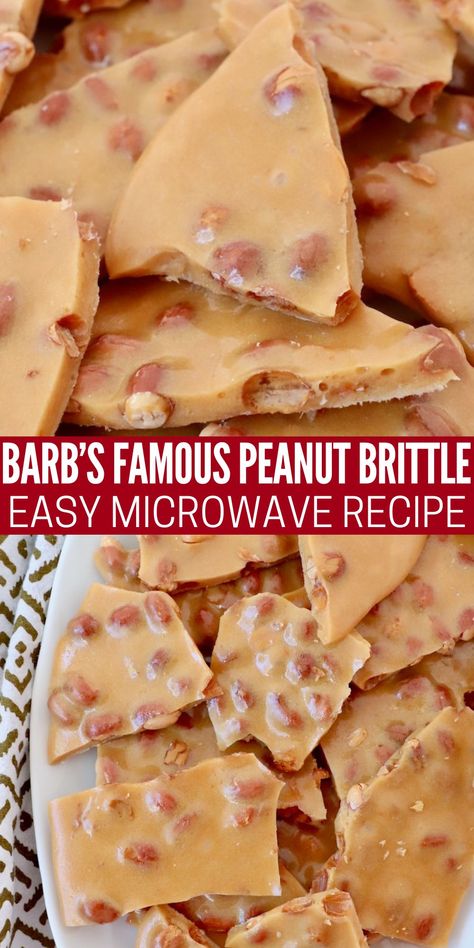 Make the best homemade Peanut Brittle with our family friend Barb's famous recipe! It's a classic candy for Christmas, but delicious anytime of the year. It's easy to make in the microwave and great for gifting around the holidays. Follow Barb's recipe, plus my tips, to make crunchy, delicious, old-fashioned peanut brittle, that's perfect every time! Peanut Butter Brittle Easy, Peanut Brittle Microwave, Almond Brittle Easy, Old Fashion Peanut Brittle, Peanut Brittle Recipe Easy Microwave, Peanut Brittle Recipe Easy, Peanut Recipes Snacks, Candied Peanuts Recipe, Best Peanut Brittle