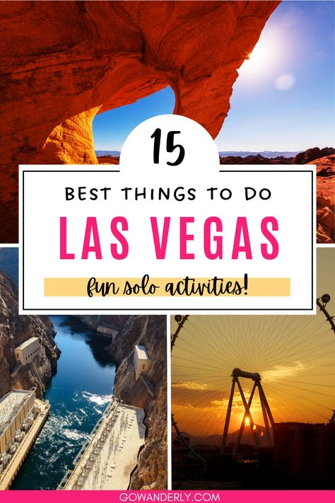 15 fun solo activities in Las Vegas, including exciting attractions and must-see spots for your next trip. Las Vegas Packing List, Vegas Packing, Things To Do By Yourself, Vegas Itinerary, Bellagio Fountains, Las Vegas Trip Planning, Las Vegas Itinerary, Vegas Trip Planning, Vegas Activities