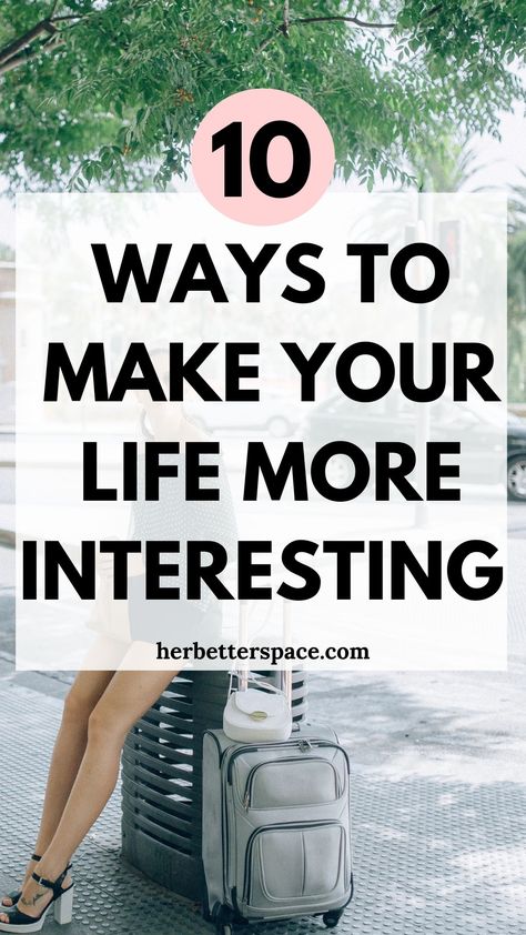 How To Make Life Interesting - 9 Amazing Ways To Live! Life Pro Tips, Happiness Challenge, Happy Hormones, Healthy Lifestyle Habits, When Was The Last Time, Life Plan, Live Happy, Be A Nice Human, Healthy Living Lifestyle