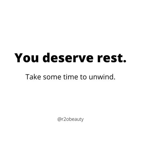 Get Some Rest Quotes, Its Ok To Rest Quotes, You Deserve Rest Quote, You Deserve A Slow Love Quote, You Deserve Softness, Give Yourself Permission To Rest, Rest Quotes, Classy Closets, Hey Love