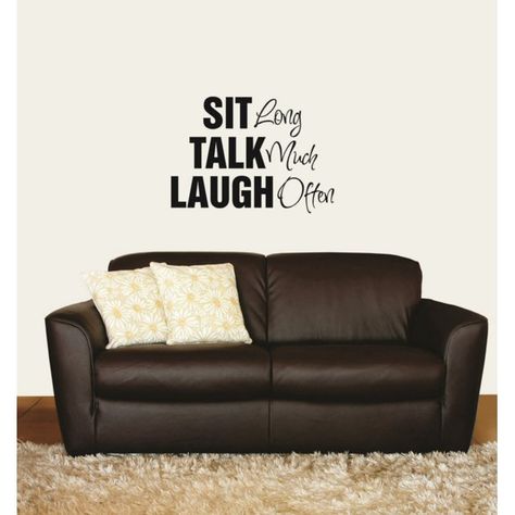 Custom Wall Decal Sit Talk & Laugh Living Room Family Life Quote Sticker Vinyl Wall 14 X 14" Funny Quotes For Living Room Wall, Living Room Quotes Inspiration, Basement Refresh, Living Room Quotes, Life Quotes Family, Wall Decals Living Room, Drawing Room Interior, Wall Writing, Living Room Family