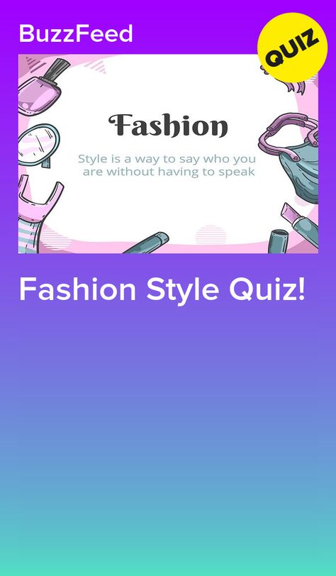 How To Know Your Style Fashion Quiz, How To Find Your Clothing Style Quiz, Whats My Style Quiz Fashion, Style Quiz Whats Your Fashion, What Is My Clothing Style Quiz, How To Find Your Style Quiz, Finding My Style Clothes Quiz, What’s Your Style Quiz, How To Find Ur Style