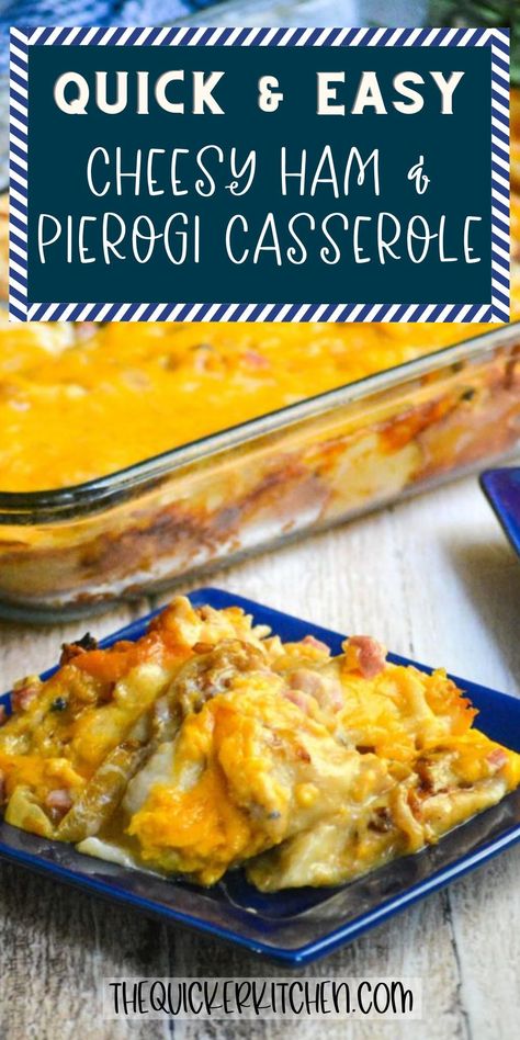 Meals With Perogies Dinners, Ham And Perogie Casserole, Perogie Dinner Sides, Dinner Ideas With Pierogies, What To Do With Perogies, Ham And Pierogi Casserole, Easy Pierogi Casserole, Perogies Recipe Casserole, Casserole Recipes Ham