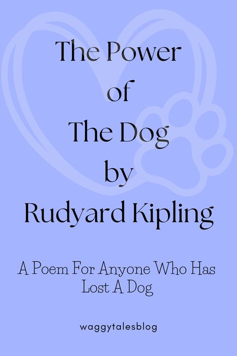 A poem about the grief of losing a beloved dog. Are all the years of joy and happiness worth the intense raw pain when they pass away? #DogPoem #DogLoss #RudyardKipling Just A Dog Poem, Pet Poems Dogs Lost, Poem About Dogs Passing, Poem For Dog Passing, Poems About Dogs Passing, Missing My Dog Quotes, Saying Goodbye To Your Dog, Dog Passing Poem, Quotes For Dogs Passing