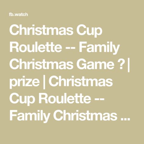 Christmas Cup Roulette -- Family Christmas Game 🎁 | prize | Christmas Cup Roulette -- Family Christmas Game 🎁 Family and Kids play outside Christmas table game for special prize. Great game for family gatherings.... | By Benson Bros Christmas Cup Roulette Game, Benson Bros, Roulette Game, Christmas Games For Family, Game Prizes, Christmas Game, Play Outside, Christmas Cup, Christmas Games