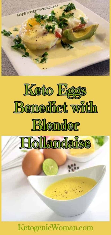 Keto Eggs Benedict, Ketogenic Woman, Keto Eggs, Veggie Keto, Blender Hollandaise, Easy Hollandaise, Easy Hollandaise Sauce, Egg And Grapefruit Diet, Recipe For Hollandaise Sauce