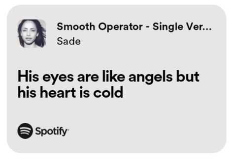 Smooth Operator Aesthetic, Smooth Operator Lyrics, Sade Lyrics Quotes, Sade Lyrics, Sade Smooth Operator, Songs That Describe Me, Rap Lyrics Quotes, Meaningful Lyrics, Music Recommendations