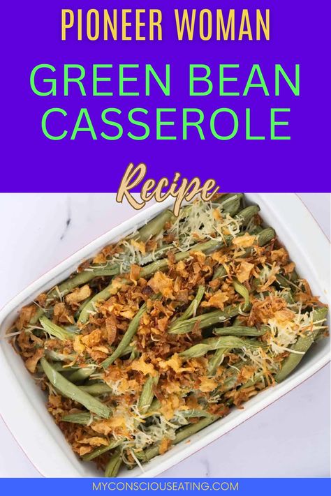 Green bean casserole in a dish Pioneer Woman Green Bean Casserole Recipe, Pioneer Woman Green Bean Casserole, Green Bean Casserole Pioneer Woman, Pioneer Woman Green Beans, Fresh Green Bean Casserole, Homemade Green Bean Casserole, Green Bean Casserole Recipe, Grilled Portobello, Greenbean Casserole Recipe