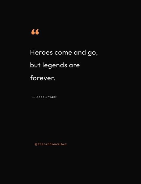 Meaning Full Quotes, Legendary Quotes, Champion Quotes, Legend Quotes, Team Quotes, Be Legendary, Snap Friends, Name Wallpaper, Quotes To Inspire