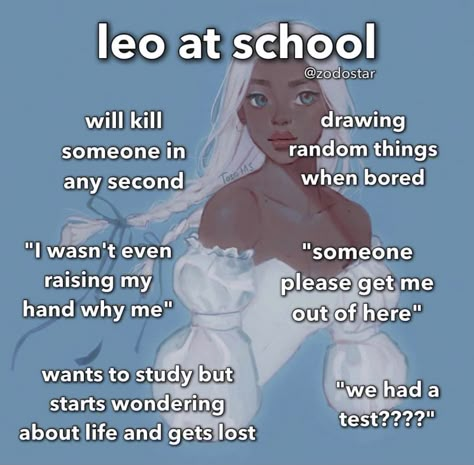 Facts About Leo Zodiac, Leo Zodiac Facts Funny, Leo Zodiac Funny, Leo Things, Zodiac Leo Art, Leo Aesthetic, Me At School, Leo Art, Leo Zodiac Quotes