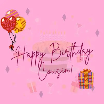 10 Unique Happy Birthday Cousin Images | I-Wish-You Happy Birthday Cuz Cousin Female, Birthday Cousin Female, Cousin Birthday Wishes, Happy Birthday Cousin Female, Birthday Cousin, Happy Birthday Cousin, Cousin Birthday, Birthday Wishes For Myself, Funny Happy Birthday