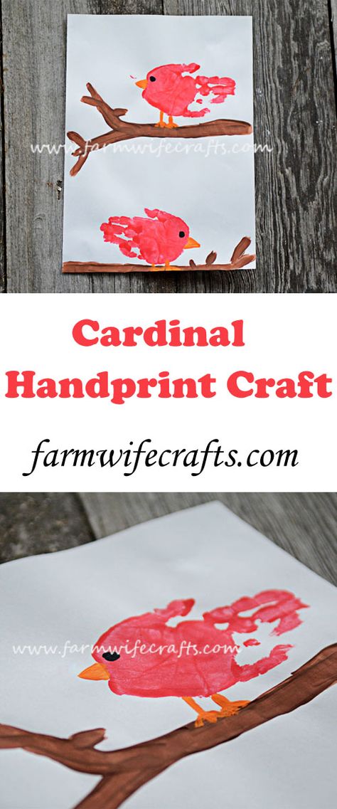 Cardinal Handprint Craft, Bird Crafts Preschool, Bird Guide, Types Of Birds, Red Crafts, Preschool Projects, Toddler Arts And Crafts, Winter Preschool, Daycare Activities