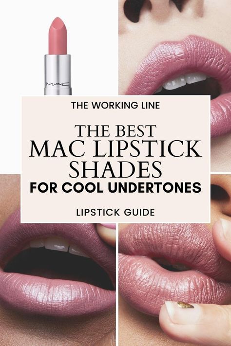 Cool Tone Mac Lipstick, Mac Lipstick Come Over, Winter Wedding Lipstick, Lip Colors For Cool Undertones, Blankety Lipstick Mac, Cool Undertone Lipstick Shades, Soft Summer Lipstick Mac, Cool Mauve Lipstick, Best Lipstick Shades For Fair Skin