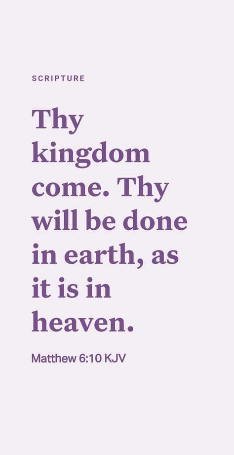 Thy Kingdom Come, Thy Will Be Done, Single And Happy, Kingdom Come, Biblical Inspiration, Daily Scripture, Christian Encouragement, God Loves Me, God Almighty