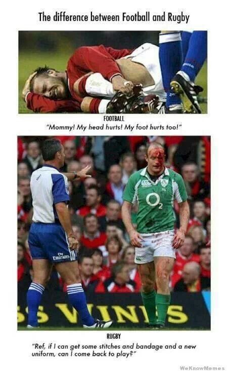 Just one of the reasons why rugby is so much better than football. Rugby Vs Football, Rugby Jokes, Rugby Memes, Rugby Funny, Rugby Quotes, Rugby Girls, Irish Rugby, Welsh Rugby, Rugby Sport