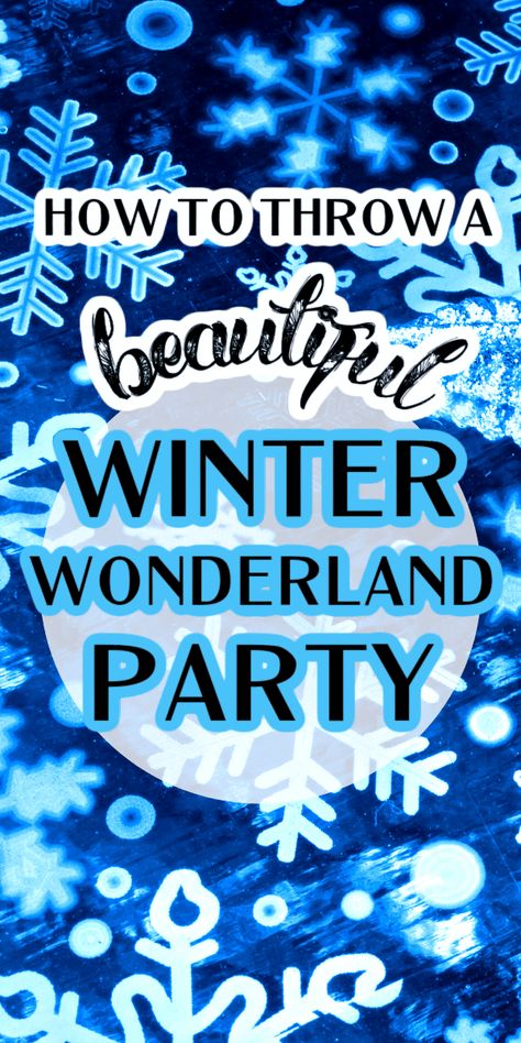 Best Winter Wonderland Christmas Party Ideas Snowflake Theme Party, Ideas For Christmas Party, Winter Party Games, Winter Wonderland Christmas Party, Winter Wonderland Party Theme, Winter Wonderland Birthday Party, Winter Party Themes, Wonderland Party Decorations, Snow Party