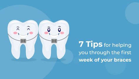 7 Tips for helping You Through The First Week of Your Braces - Vistadent Braces Tips First Week, Braces On Gapped Teeth, Braces Or Invisalign, Orthodontic Humor, Braces Meme, After Braces, Braces Pain, Straight Smile, Adult Braces