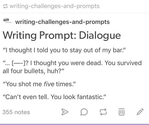 Whump Prompts Faint, Writing Prompts Fanfiction, Oneshot Ideas Writing Prompts, One Shot Prompts, Oneshot Prompts, Oneshot Ideas, Funny Writing Prompts, Writing Challenges, Otp Prompts