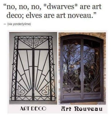 Dwarves are Art Deco and elves are art nouveau Dungeons And Dragons Memes, Dragon Memes, Dnd Funny, Into The West, Jrr Tolkien, Wow Art, Book Stuff, Art Block, Middle Earth