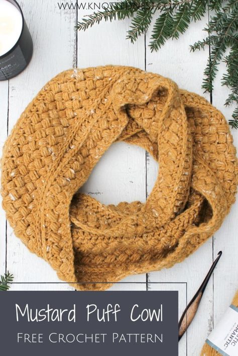 Mustard Puff Crochet Infinity Scarf Pattern - The Knotted Nest Scarf Crochet Pattern Chunky Yarn, Simple Crochet Infinity Scarf, Puff Stitch Scarf Crochet, Easy Snood Crochet Pattern, Crochet Pattern Infinity Scarf, Crochet Puff Stitch Scarf, Puff Stitch Crochet Scarf, Caron Simply Soft Crochet Patterns Free, Infinity Scarf Crochet Free Pattern