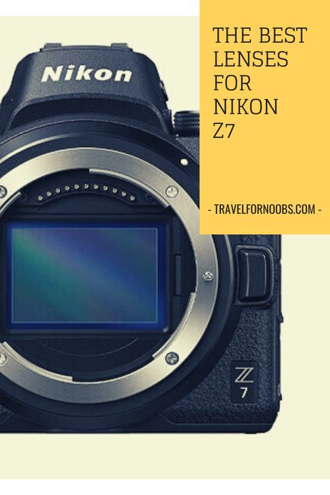 The best lenses for Nikon Z7: portrait, landscape, zoom, budget lens... a buying guide to help you choose the right lens for your needs. Nikon Z7, Nikon Z6, Portrait Landscape, Buying Guide, Travel Gear, Choose The Right, You Choose, Nikon, Budgeting