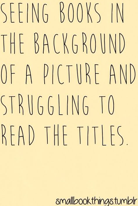 Bookish problems! Every time! Bookworm Problems, Teaching Literacy, Reading Quotes, I Love Reading, The Text, Book Memes, Ex Libris, E Reader, Book Addict