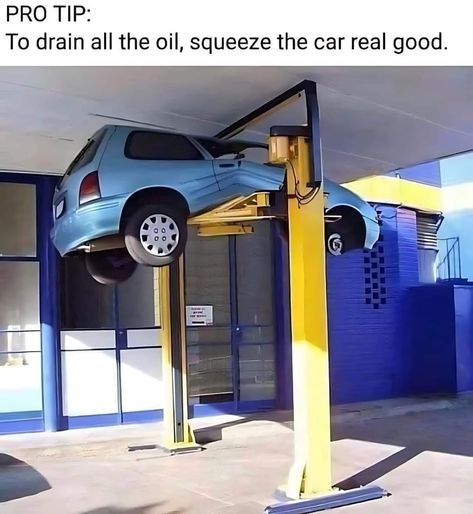 Life Pro Tips, Mechanic Humor, Bad Life, Tri Cities, Funny Animal Memes, Car Humor, Really Funny Pictures, Really Funny Memes, Best Funny Pictures