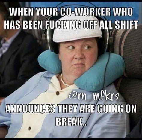 Lazy coworker meme Co Worker Memes, Lazy Coworker, Cna Humor, Detox Kur, Workplace Humor, Work Quotes Funny, Nursing Memes, Funny Work, Work Jokes