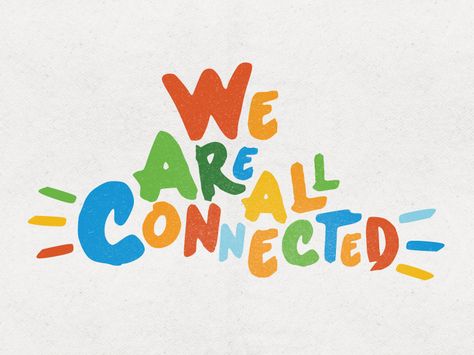 We are all connected Connect Logo, Best Landing Pages, Connected Design, Typography Artwork, Everything Is Connected, Graphic Design Blog, We Are All Connected, Types Of Lettering, Typography Fonts