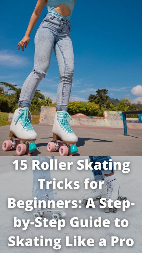 15 Roller Skating Tricks for Beginners Roller Skate Tricks, Roller Skating Tricks, Roller Skates Workout, Skate Tricks, Roller Quad, Best Roller Skates, Roller Workout, Roller Skating Rink, Roller Skate Wheels