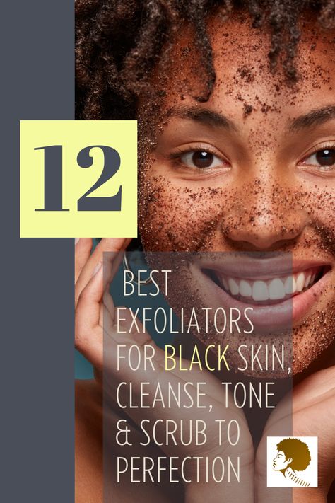 Exfoliating is a necessary step to make your skin smooth. Check out these tips for black skin! Best Exfoliating Mask For Black Skin, Best Facial Exfoliator, Best Facial Products, Glowing Skin Secrets, Best Exfoliators, Exfoliating Face Mask, Skin Scrub, Face Routine, Cleanser For Oily Skin