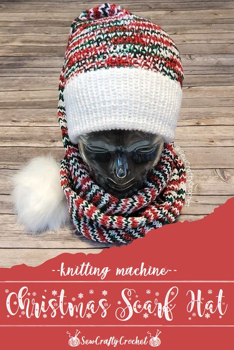 Christmas Scarf Hat - Sew Crafty Crochet Scarf Knitting Machine, Addi Machine Projects, Crochet Christmas Scarf, Circular Knitting Machine Patterns Free, Loom Knitting Scarf, Loom Knitting Patterns Hat, Knitting Circle, Knitting Mill, Crochet Machine