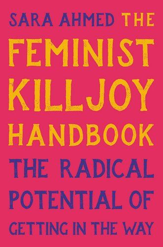 Feminist Killjoy, Feminist Writers, Feminist Books, Feminist Theory, Life Affirming, Book Cover Design, Nonfiction Books, Reading Lists, Book Nerd