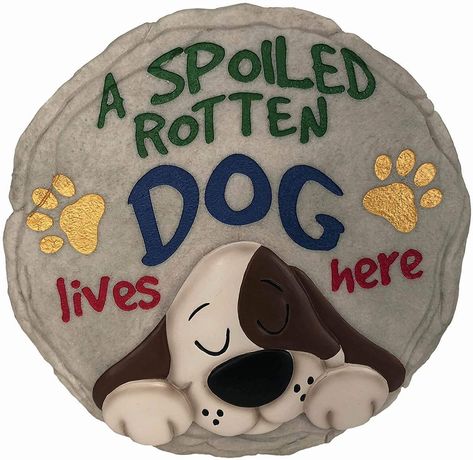 Stone For Garden, Decorative Garden Stones, Decorative Stepping Stones, Spoiled Dog, Spoiled Dogs, Decorative Plaques, Dog Steps, Dog Rocks, Spoiled Rotten